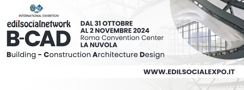 EdilsocialExpo B-CAD La Nuvola EdilsocialExpo B-CAD La Nuvola