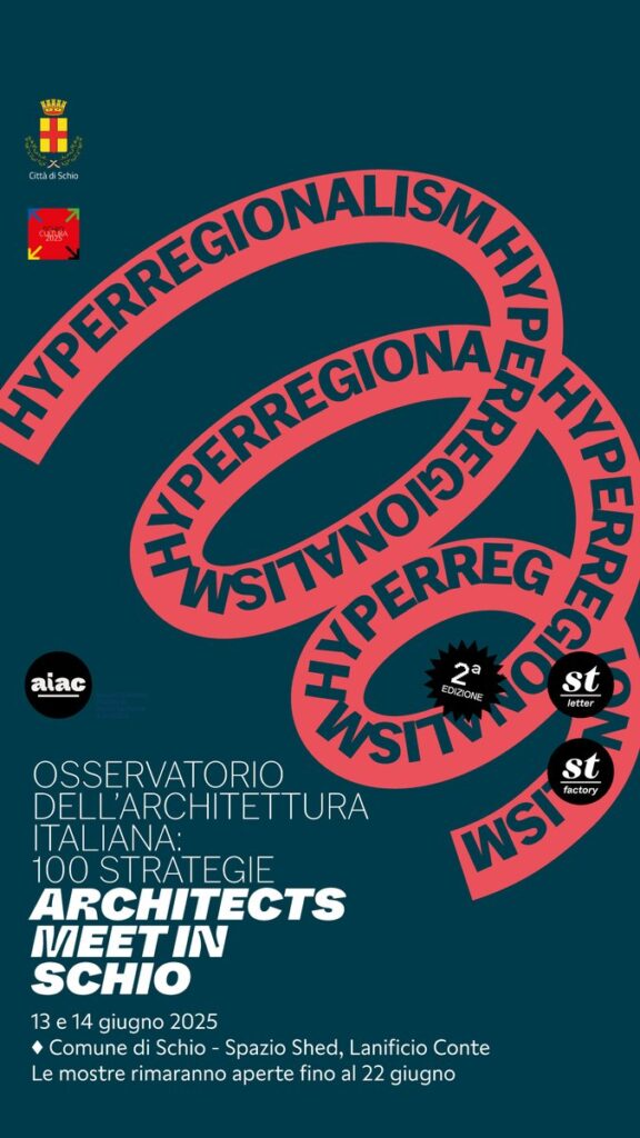 Architects meet in Schio 2025 Architects meet in Schio 2025